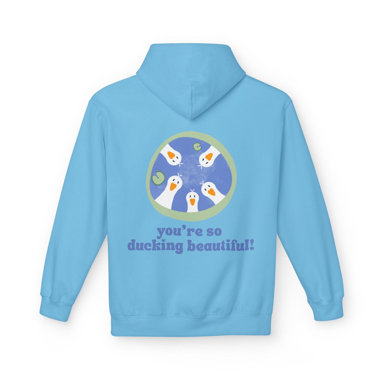 Ducking Beautiful Unisex Fleece Hoodie
