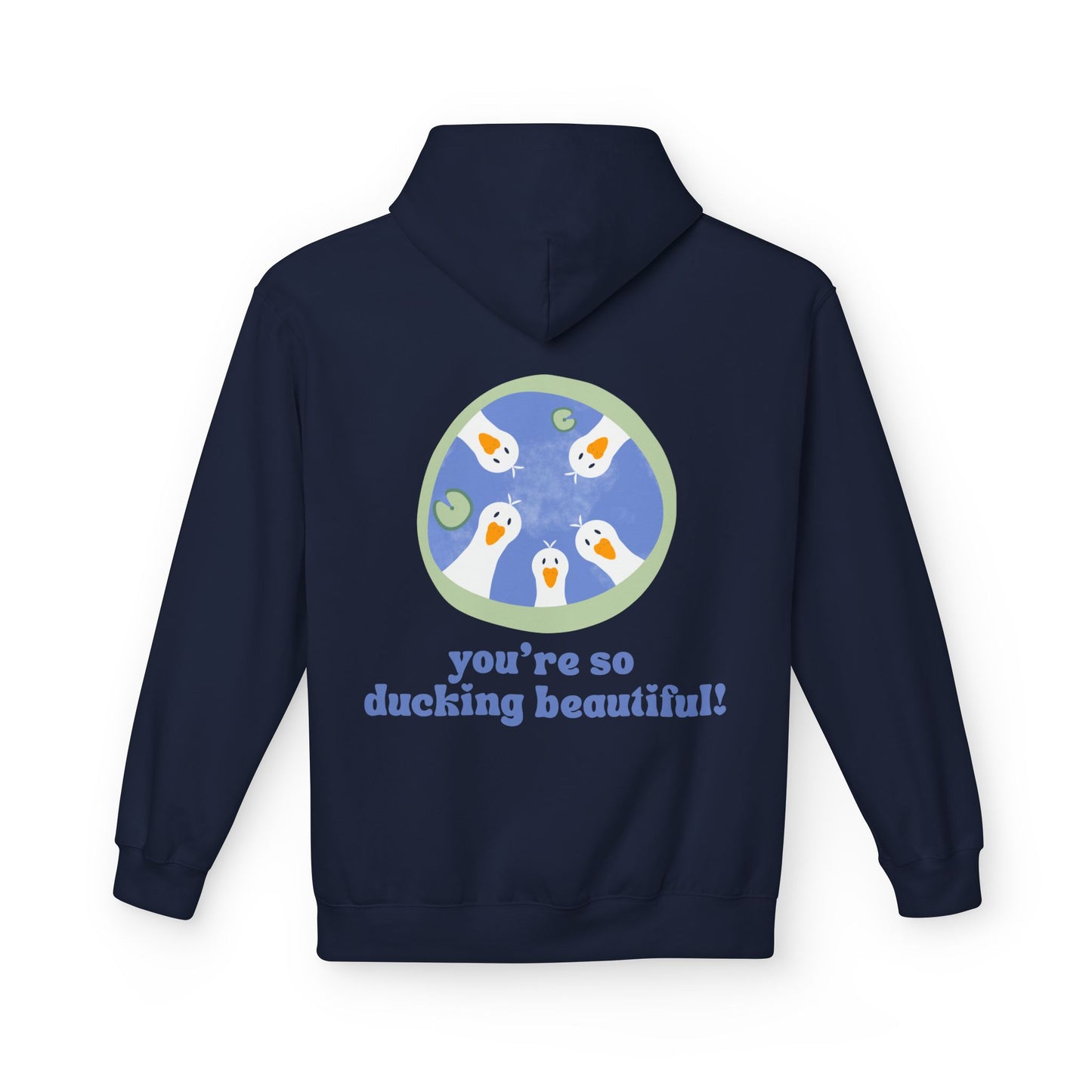 Ducking Beautiful Unisex Fleece Hoodie